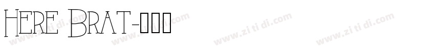 Here Brat字体转换